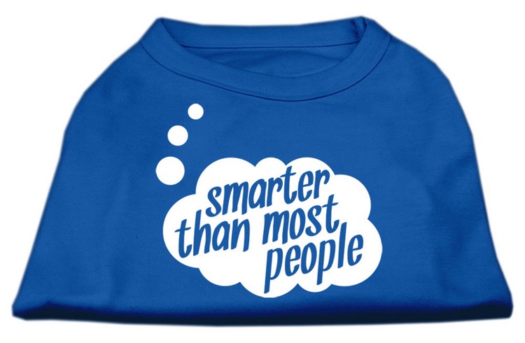 Smarter then Most People Screen Printed Dog Shirt Blue XL